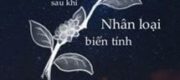 71 Năm Sau Khi Nhân Loại Biến Tình