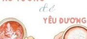 Bạn Trai Tôi Dựa Vào Ảo Tưởng Để Yêu Thương