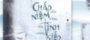 Chấp Niệm Của Nàng - Tình Kiếp Của Chàng