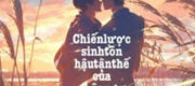 Chiến Lược Sinh Tồn Hậu Tận Thế Của Nhân Ngư