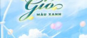Cối Xay Gió Màu Xanh - Mộng Tiêu Nhị