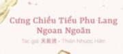 Cưng Chiều Tiểu Phu Lang Ngoan Ngoãn