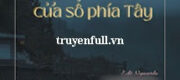 Cùng Chong Đèn Bên Cửa Sổ Phía Tây