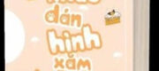 Cùng Nhau Dán Hình Xăm Nhé