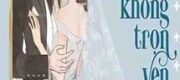 Cuộc Hôn Nhân Không Trọn Vẹn