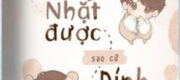 Đỉnh Lưu Nhặt Được Sao Cứ Dính Lấy Tôi