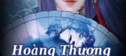 Hoàng Thượng Dâm Tặc Nhất Mà Ta Biết!