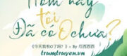 Hôm Nay Tôi Đã Có 0 Chưa?