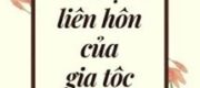 Kế Hoạch Liên Hôn Của Gia Tộc
