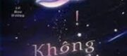 Không Nói Nổi