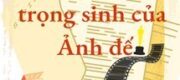 Kịch Bản Trọng Sinh Của Ảnh Đế