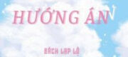 Lộc Minh Hướng Án - Bách Lạp Lộ