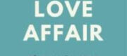 Love Affair [Diễm Ngộ] - Cổ Ngọc Văn Hương