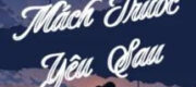 Mách Trước, Yêu Sau - Khứ Bì Lệ Chi