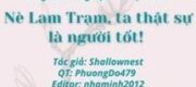 Nè Lam Trạm, Ta Thật Sự Là Người Tốt