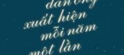 Người Đàn Ông Xuất Hiện Mỗi Năm Một Lần