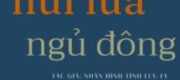 Núi Lửa Ngủ Đông - Nhân Hình Tịnh Lưu Ly