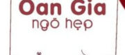 Oan Gia Ngõ Hẹp - Bố Lan Kỳ