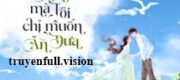 Phải Cứu Rỗi Nhân Vật Phản Diện Mả Tôi Chỉ Muốn Ăn Dưa