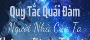 Quy Tắc Quái Đàm Người Nhà Của Ta Không Bình Thường