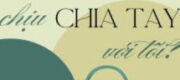 Sao Anh Ấy Còn Chưa Chịu Chia Tay Với Tôi?