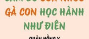 Sau Khi Cá Mặn Làm Bố Của Nhóc Gà Con Học Hành Như Điên
