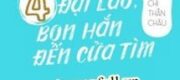 Sau Khi Lừa Tình 4 Đại Lão, Bọn Hắn Đến Cửa Tìm