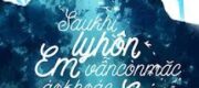 Sau Khi Ly Hôn Em Vẫn Còn Mặc Áo Khoác Của Anh