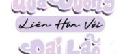 Sau Khi Người Qua Đường Giáp Liên Hôn Với Đại Lão Hào Môn
