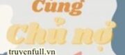 Sau Khi Tỉnh Rượu Cùng Chủ Nợ Kết Hôn