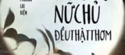 Ta Cùng Nữ Chủ Đều Thật Thơm