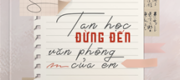 Tan Học Đừng Đến Văn Phòng Của Em