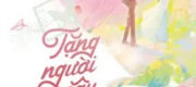 Tặng Người Câu Chuyện Cổ Tích