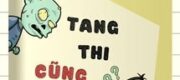 Tang Thi Cũng Ghét Bỏ Tôi