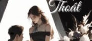 Tẩu Thoát - Thuỷ Chử Ngư