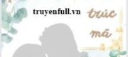 Thanh Mai Trúc Mã - Thiên Tiên Cuồng Túy