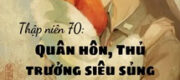 Thập Niên 70 Quân Hôn Thủ Trưởng Siêu Sủng
