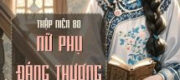 Thập Niên 80: Nữ Phụ Đáng Thương Nhận Nhầm Nam Chính