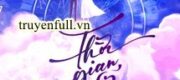 Thời Gian Hiểu Lòng Tôi