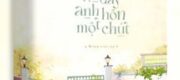 Tô Dương Quang, Lại Đây Anh Hôn Một Chút