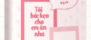 Tôi Bóc Kẹo Cho Em Ăn Nha