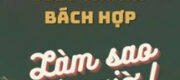 Tôi Đem Ngôn Tình Viết Thành Bách Hợp Làm Sao Bây Giờ