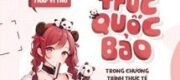 Tôi Đóng Giả Làm Gấu Trức Quốc Bảo Trong Chương Trình Thực Tế