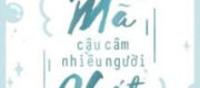 Trúc Mã Câm Mà Ai Cũng Ghét Là Hotboy Trường