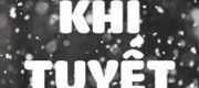 Trước Khi Tuyết Tan - Hựu Lam