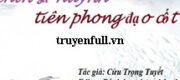 Tui Có Chín Sư Huynh Tiên Phong Đạo Cốt