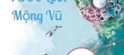 Tước Linh Mộng Vũ [Khúc 1 - Hồng Nhan Thiên]