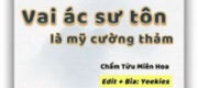 Vai Ác Sư Tôn Là Mỹ Cường Thảm