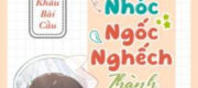 Vạn Người Ghét Nhưng Là Nhóc Ngốc Nghếch Thành Thật