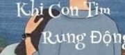 Vị Ngọt Đôi Môi Khi Con Tim Rung Động